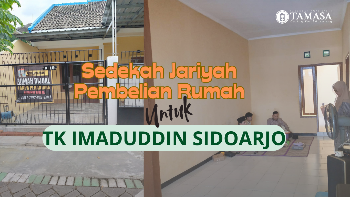 Sedekah Jariyah untuk Gedung TK Imaduddin